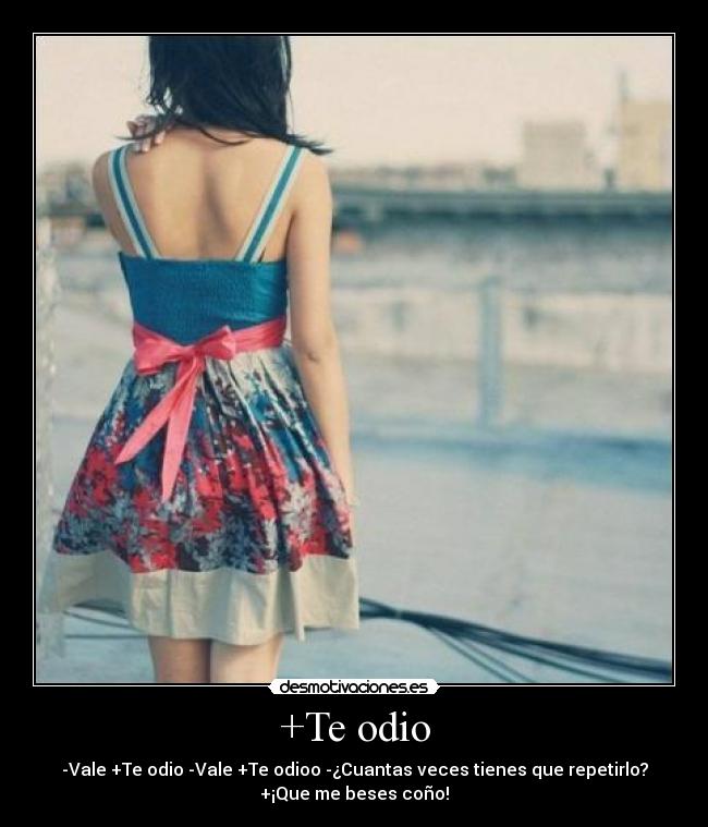+Te odio - 