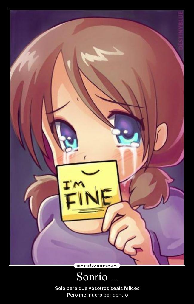 Sonrío ... -