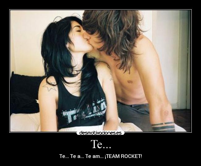 Te... - Te... Te a... Te am... ¡TEAM ROCKET!
