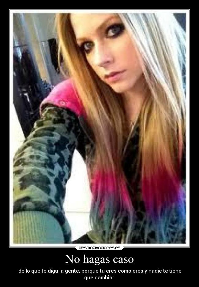 No hagas caso -