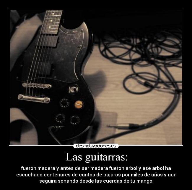 Las guitarras: - 