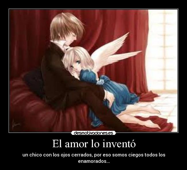 El amor lo inventó -