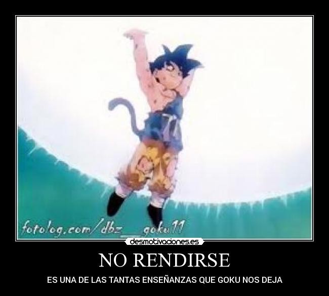 carteles goku desmotivaciones