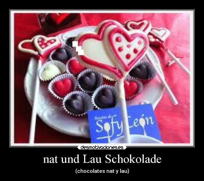 nat und Lau Schokolade -