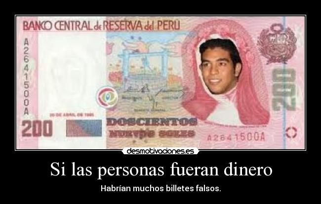 Si las personas fueran dinero - 