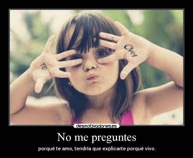No me preguntes - 