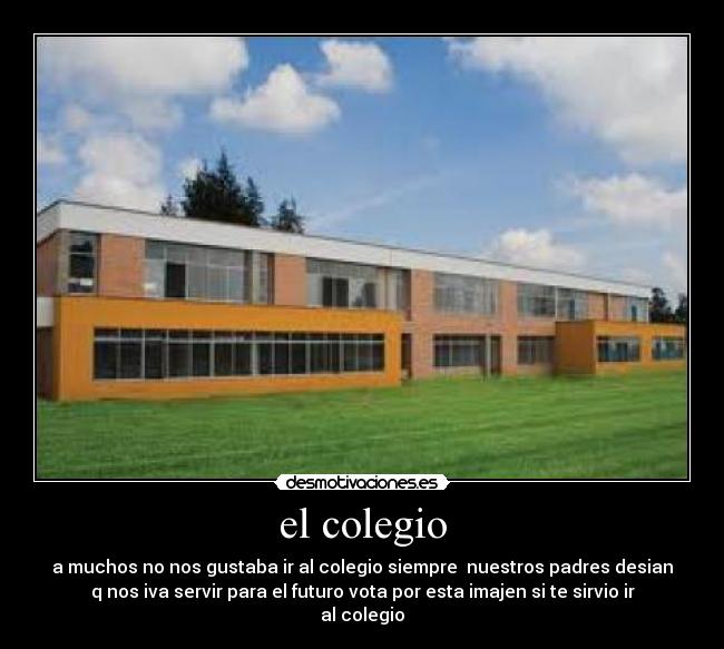 el colegio -
