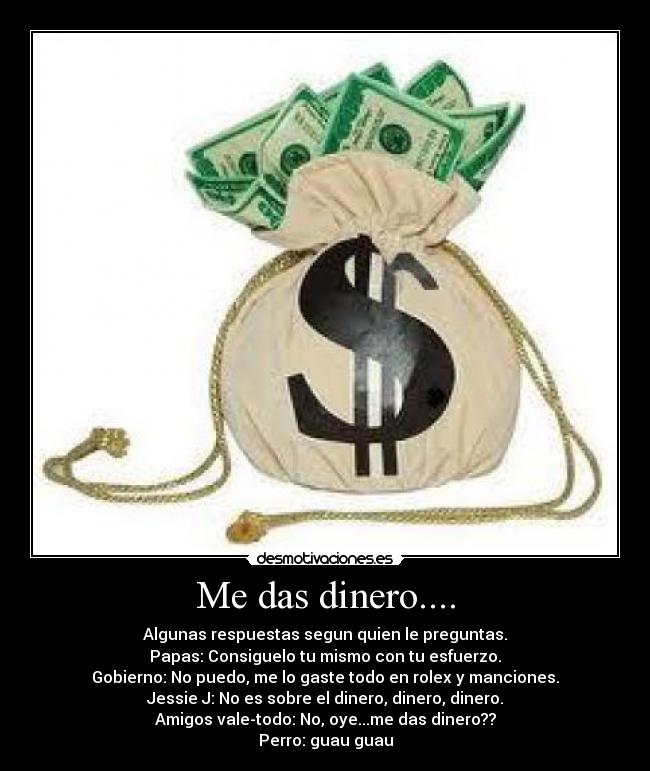 carteles dinero segunda parte respuestas segun quien preguntes yey desmotivaciones