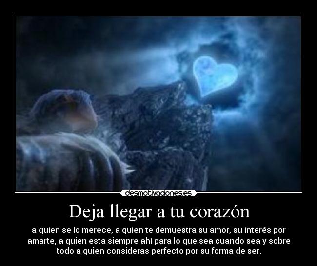 Deja llegar a tu corazón - 