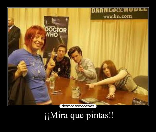 ¡¡Mira que pintas!! -