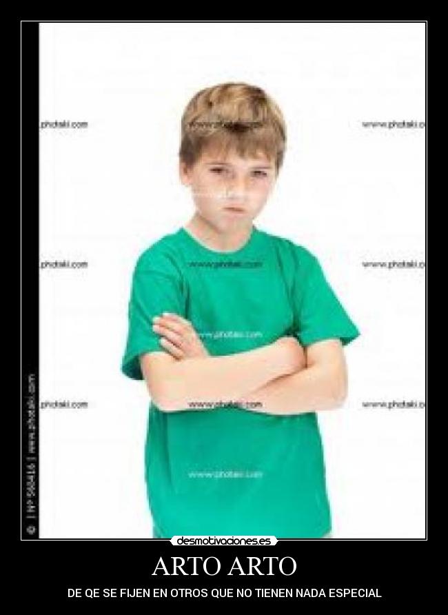 ARTO ARTO - DE QE SE FIJEN EN OTROS QUE NO TIENEN NADA ESPECIAL