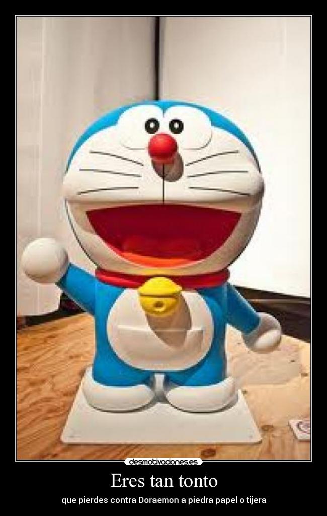 Eres tan tonto - que pierdes contra Doraemon a piedra papel o tijera