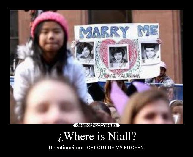 ¿Where is Niall? -