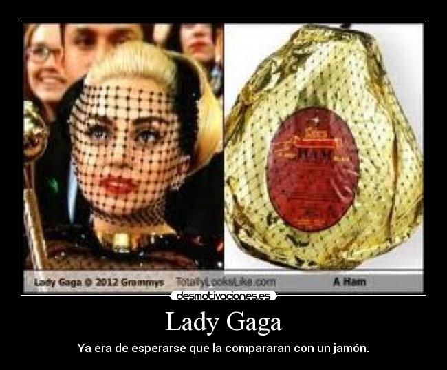 Lady Gaga -