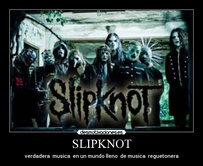 SLIPKNOT -