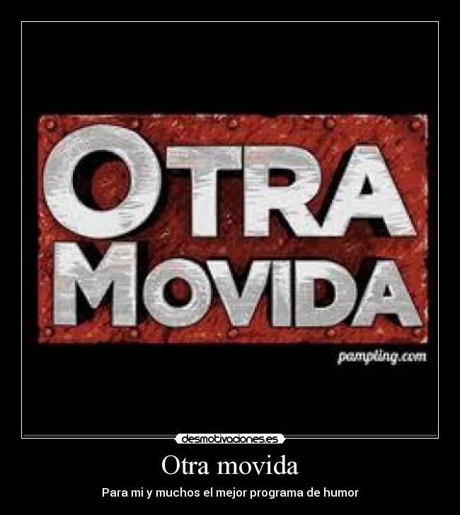 Otra movida -