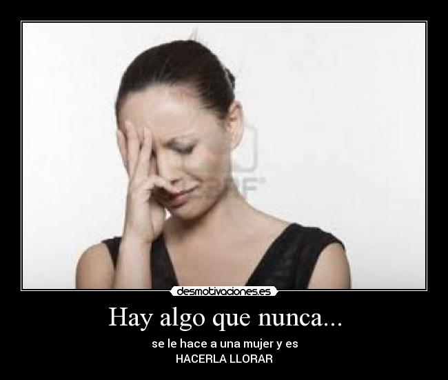 Hay algo que nunca... - 