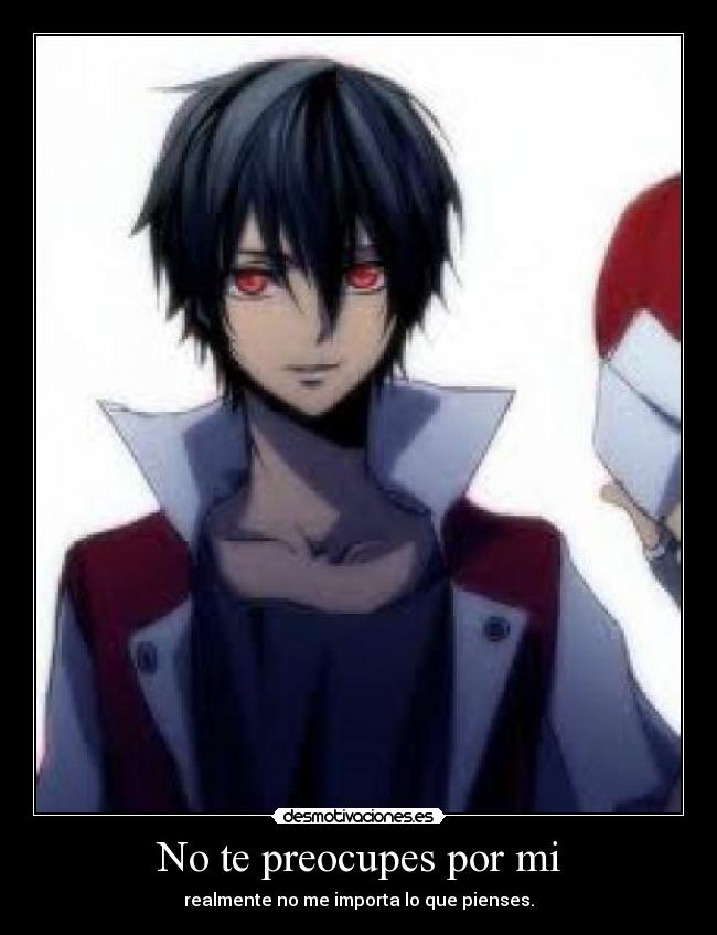 No te preocupes por mi - 