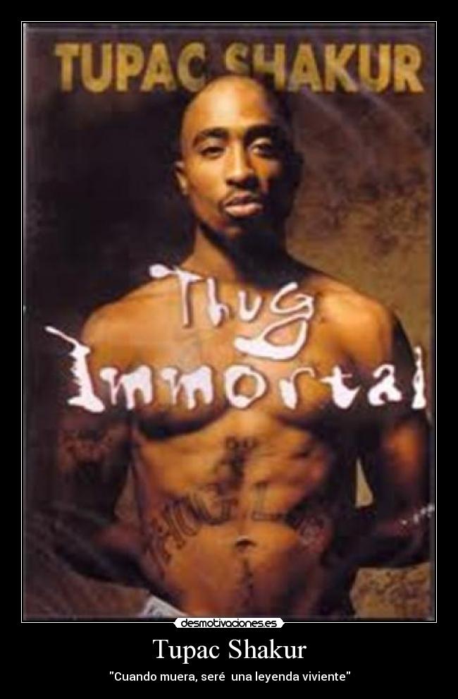 carteles 2pac desmotivaciones