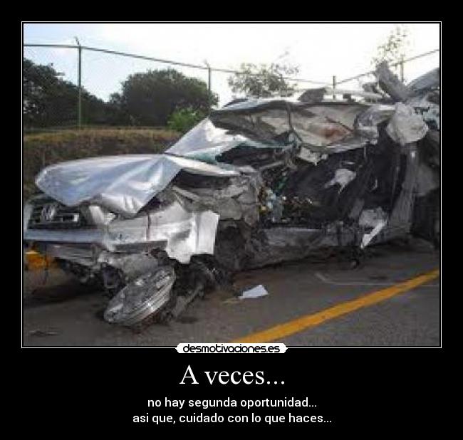 A veces... -