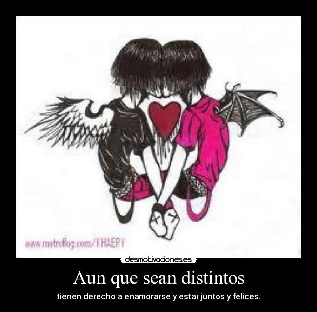 Aun que sean distintos -