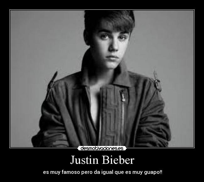 Justin Bieber -