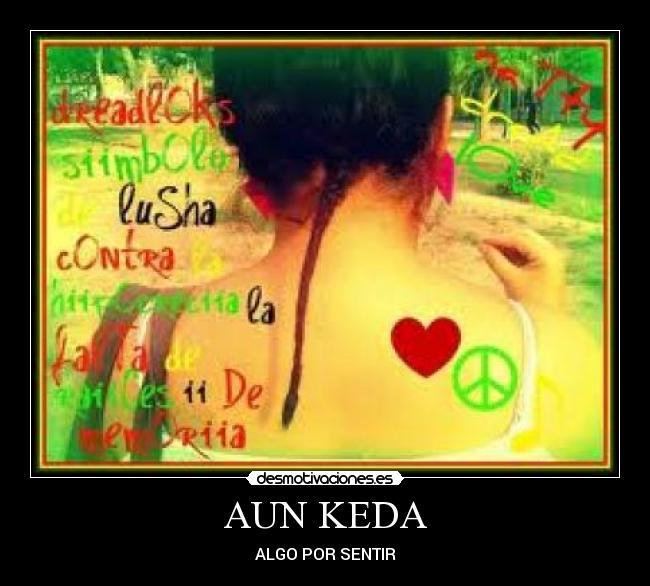 AUN KEDA - ALGO POR SENTIR