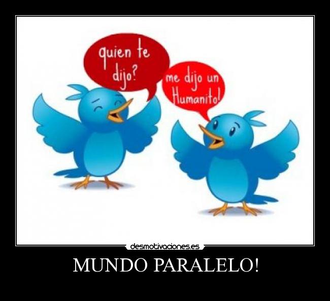MUNDO PARALELO! -