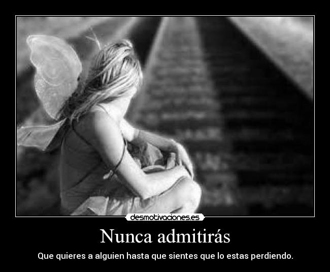 Nunca admitirás - 