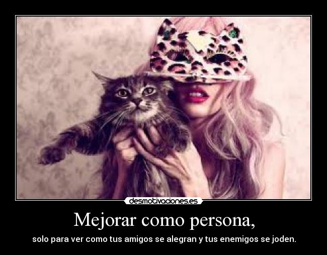 Mejorar como persona, - 
