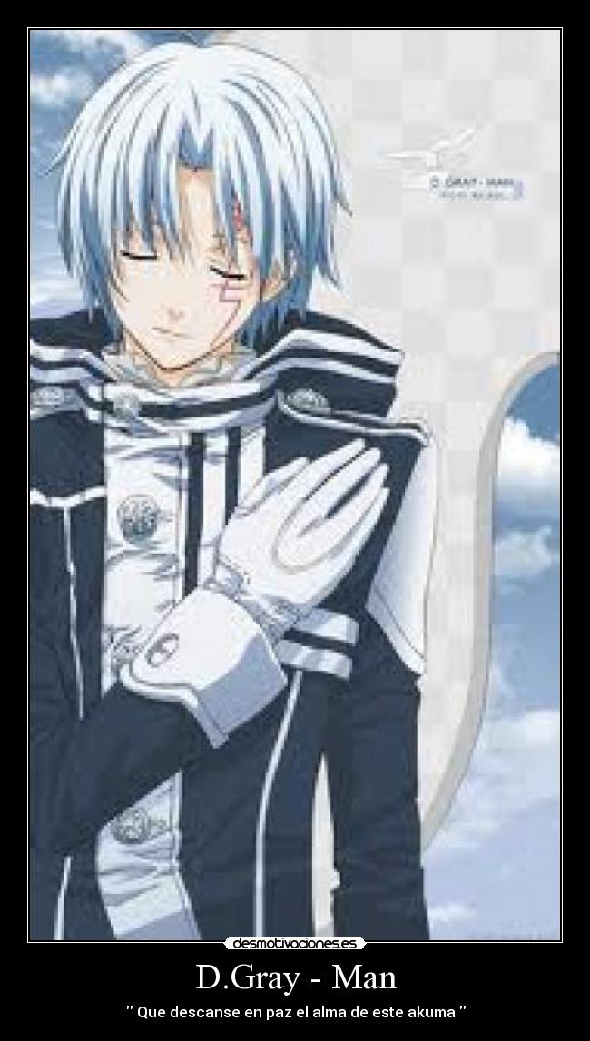 D.Gray - Man - Que descanse en paz el alma de este akuma