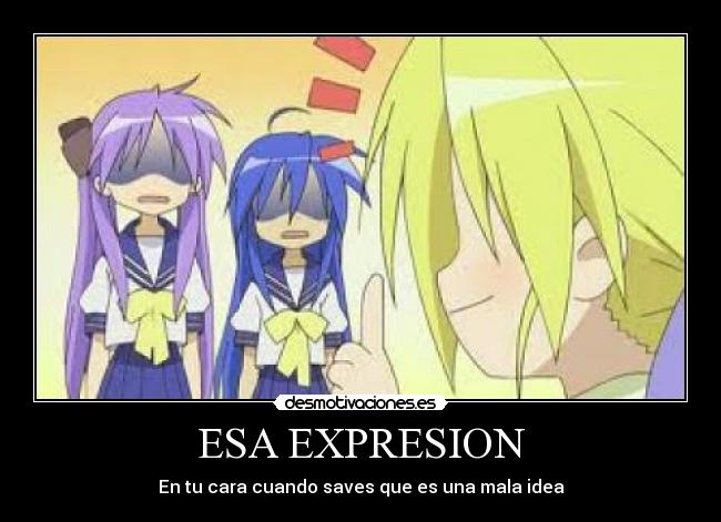 ESA EXPRESION -