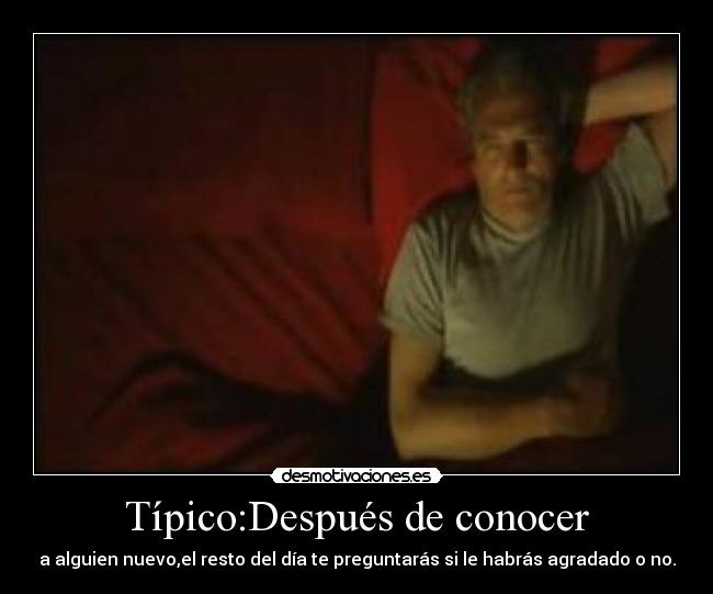 Típico:Después de conocer - 