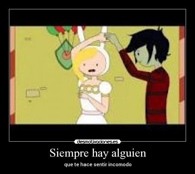 Siempre hay alguien -