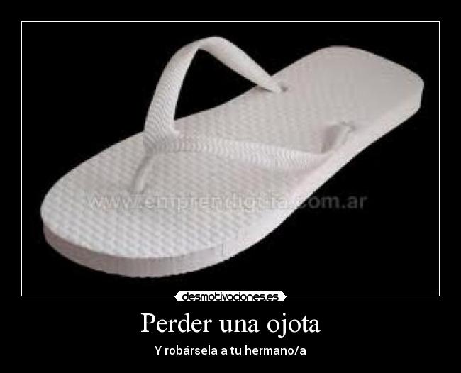 carteles ojota desmotivaciones