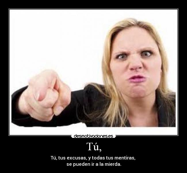 carteles tus escusas desmotivaciones