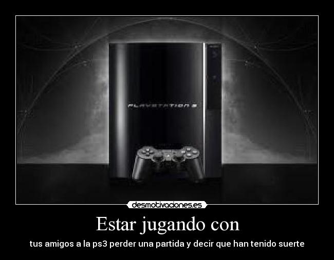 carteles estar jugando con desmotivaciones