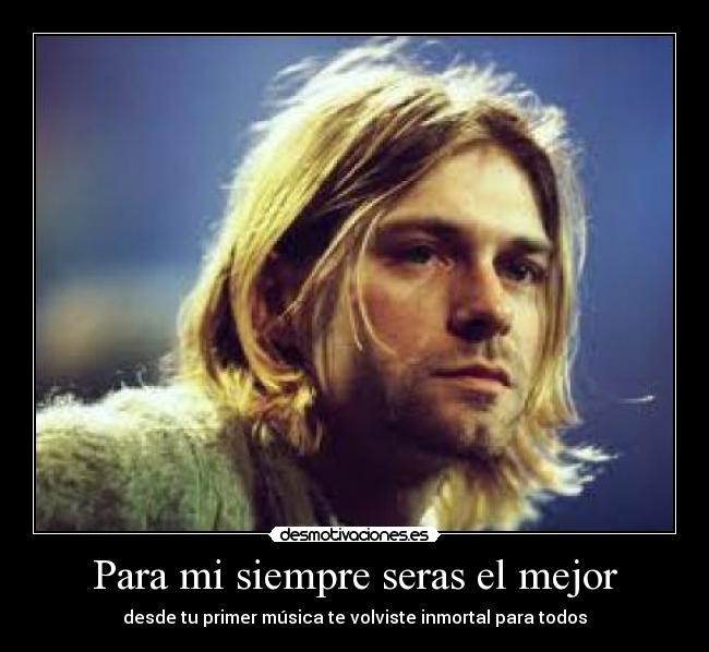 Para mi siempre seras el mejor -