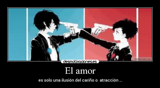 El amor - 