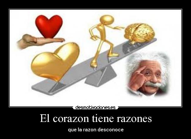 El corazon tiene razones -