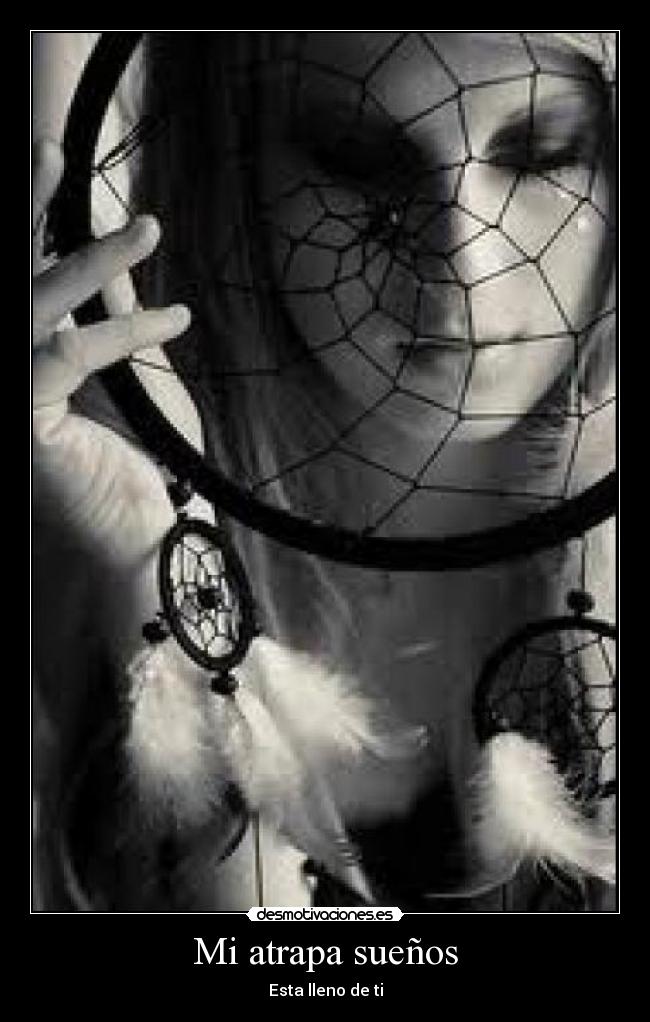 Mi atrapa sueños -