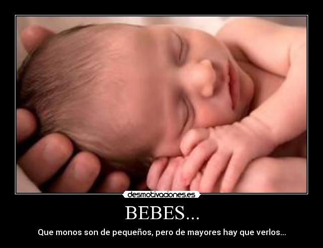 BEBES... - 