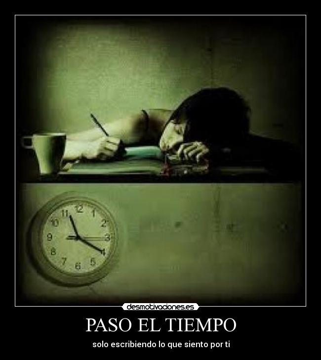 PASO EL TIEMPO -