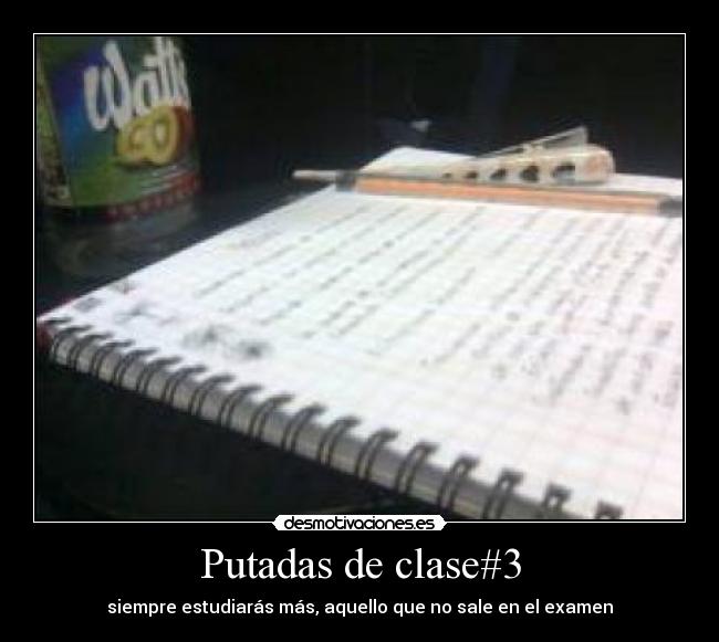 Putadas de clase#3 -