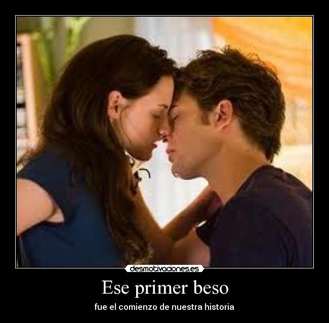 Ese primer beso - 