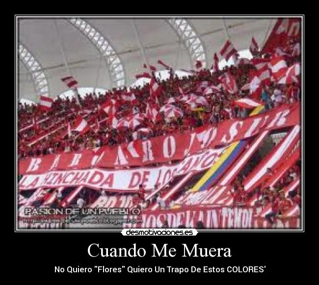 Cuando Me Muera - No Quiero Flores Quiero Un Trapo De Estos COLORES