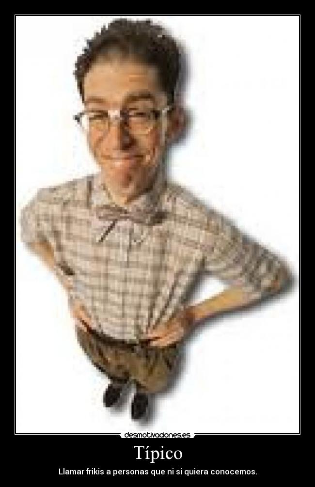 carteles poner etiquetas nuestra sociedad habitual desmotivaciones