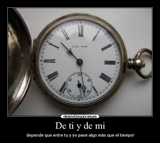 De ti y de mi -