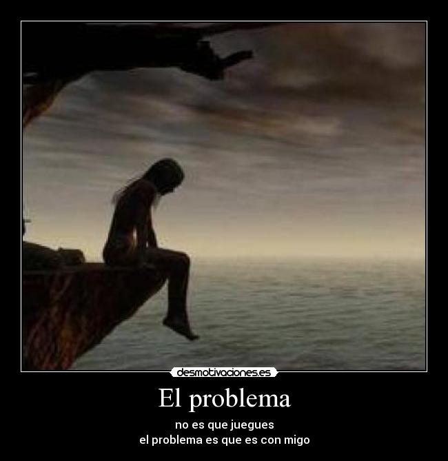 El problema -