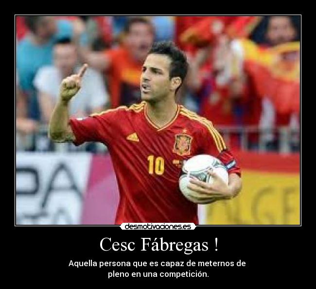 Cesc Fábregas ! -